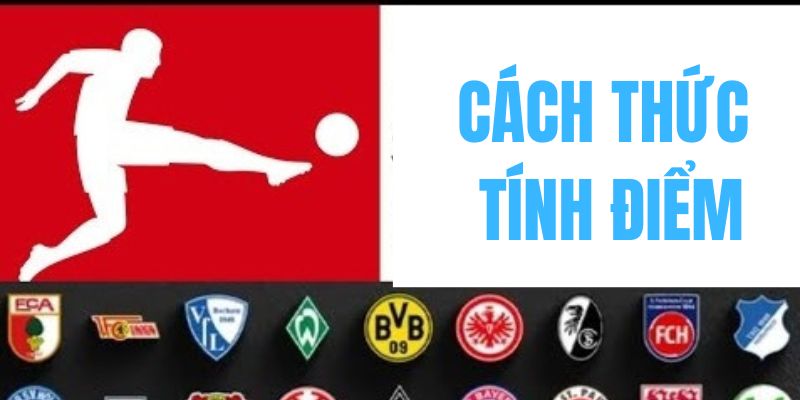 Cách thức tính điểm trong bảng xếp hạng Bundesliga