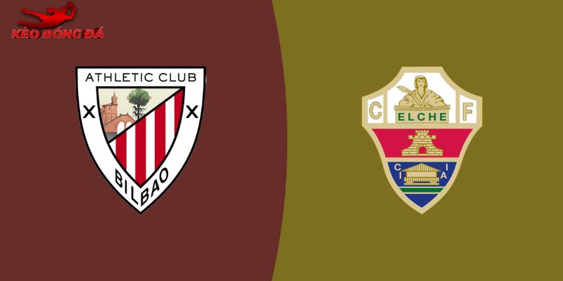 Soi Kèo Ath Bilbao Vs Elche, 03h00 21/02 - Vò