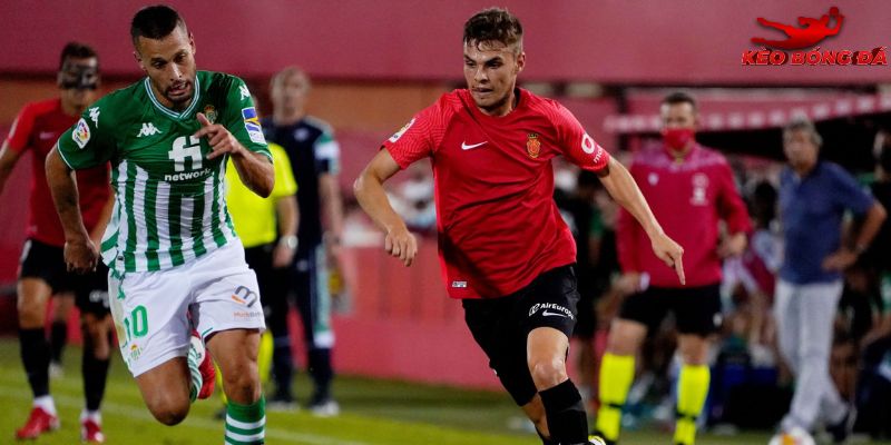 Mallorca vs Real Betis đang có sự tương phản nhất định
