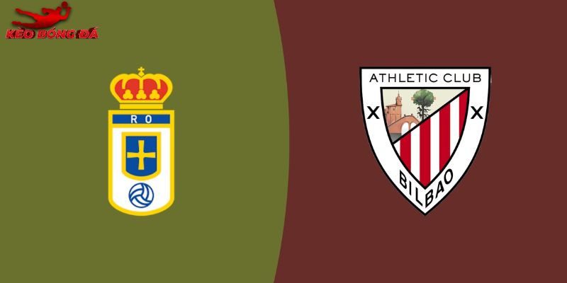 Soi Kèo Real Oviedo vs Athletic Bilbao, 20h 15/2 - La Liga
